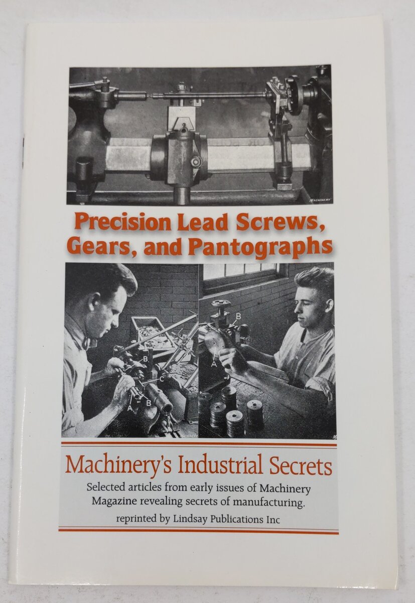 Precision Lead Screws Gears and Pantograph Paperback Book By Machinery Magazine EX