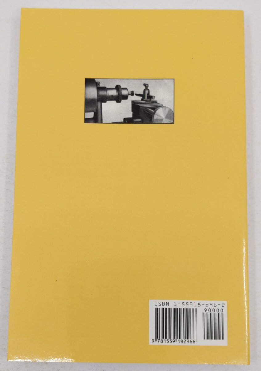 Lathe Work for Beginners Paperback Book By Raymond Francis Yates EX