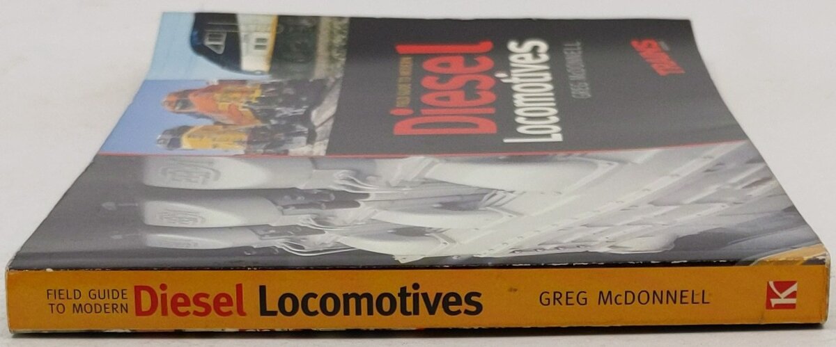 Field Guide to Modern Diesel Locomotives Paperback Book By Greg McDonnell VG