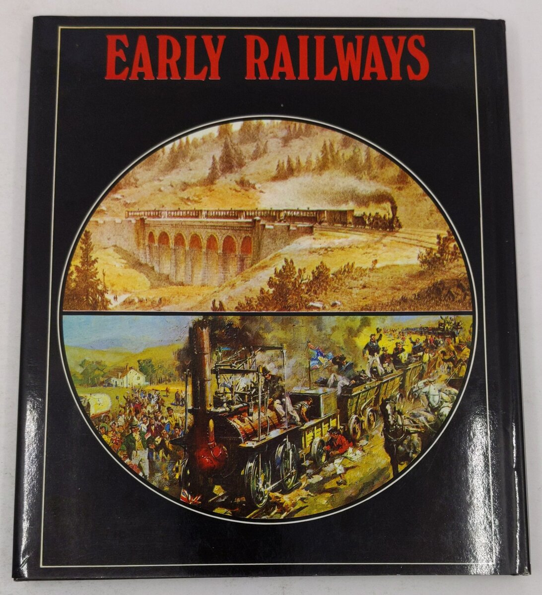 Early railways Hardcover Book By J.B. Snell EX