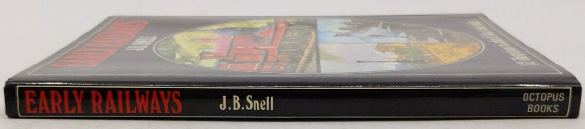 Early railways Hardcover Book By J.B. Snell EX