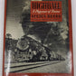Highball A Pageant of Trains Hardcover Book By Lucius Beebe