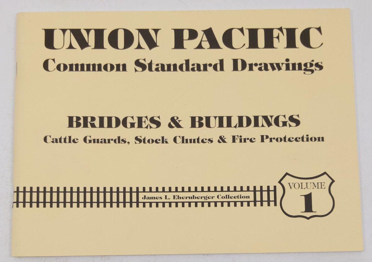 Union Pacific Common Standard Drawings, Vol.1 Paperback Book EX