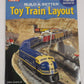 Build a Better Toy Train Layout Paperback Book By John Grams, Dick Christianson EX