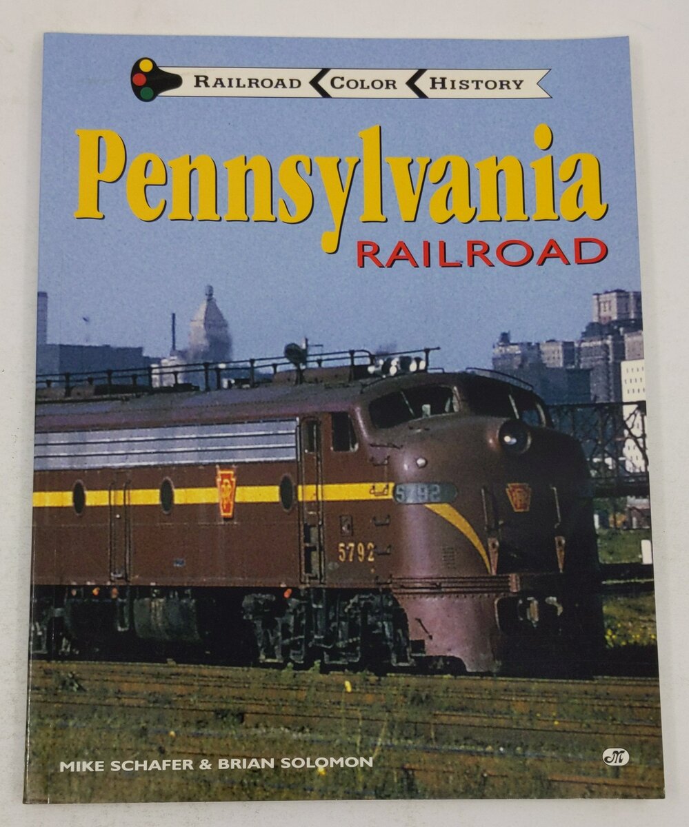 Pennsylvania Railroad Paperback Book By Mike Schafer, Brian Solomon EX