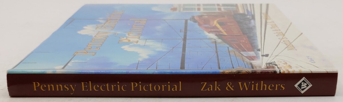 Pennsy Electric Pictorial Hardcover Book By Martin S. Zak, Paul K. Withers EX
