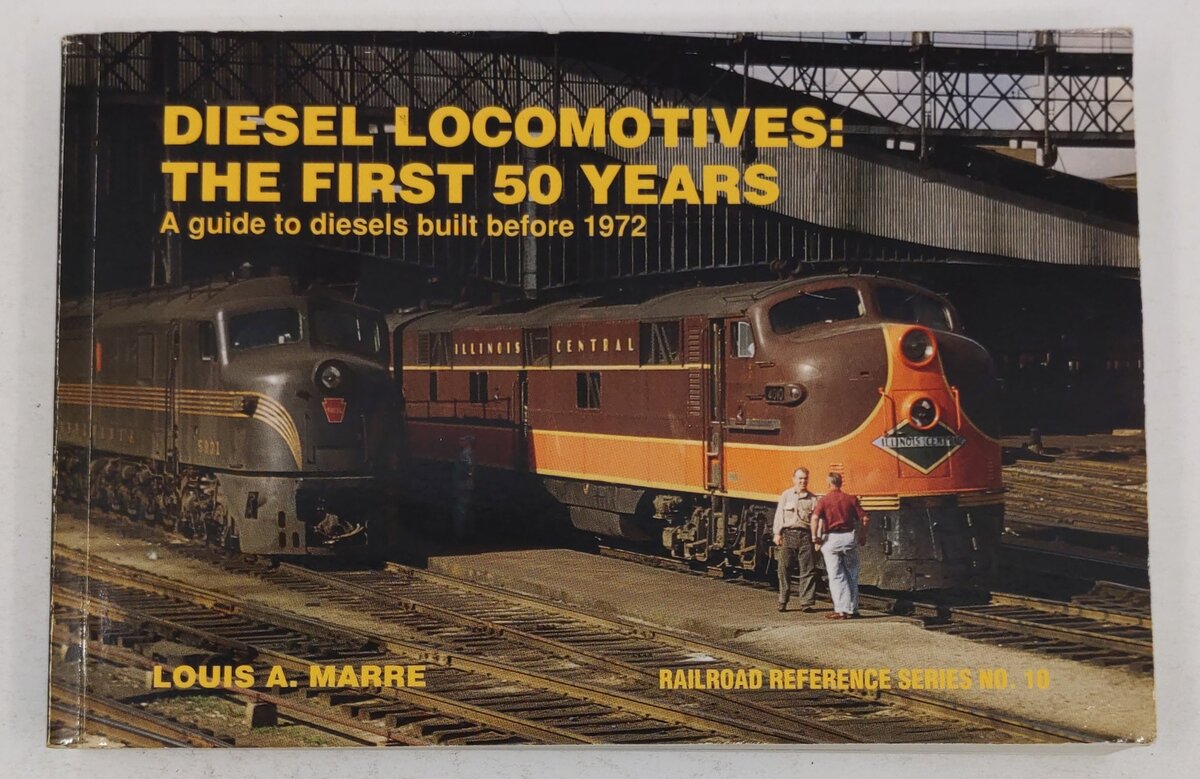 Diesel Locomotives Paperback Book By Louis A. Marre VG