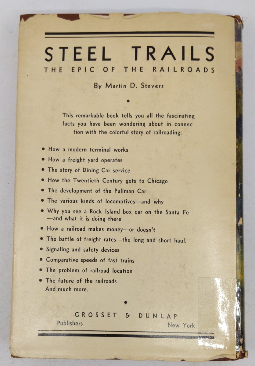 Steel Trails: The Epic Of The Railroads Hardcover Book By Martin D. Stevers