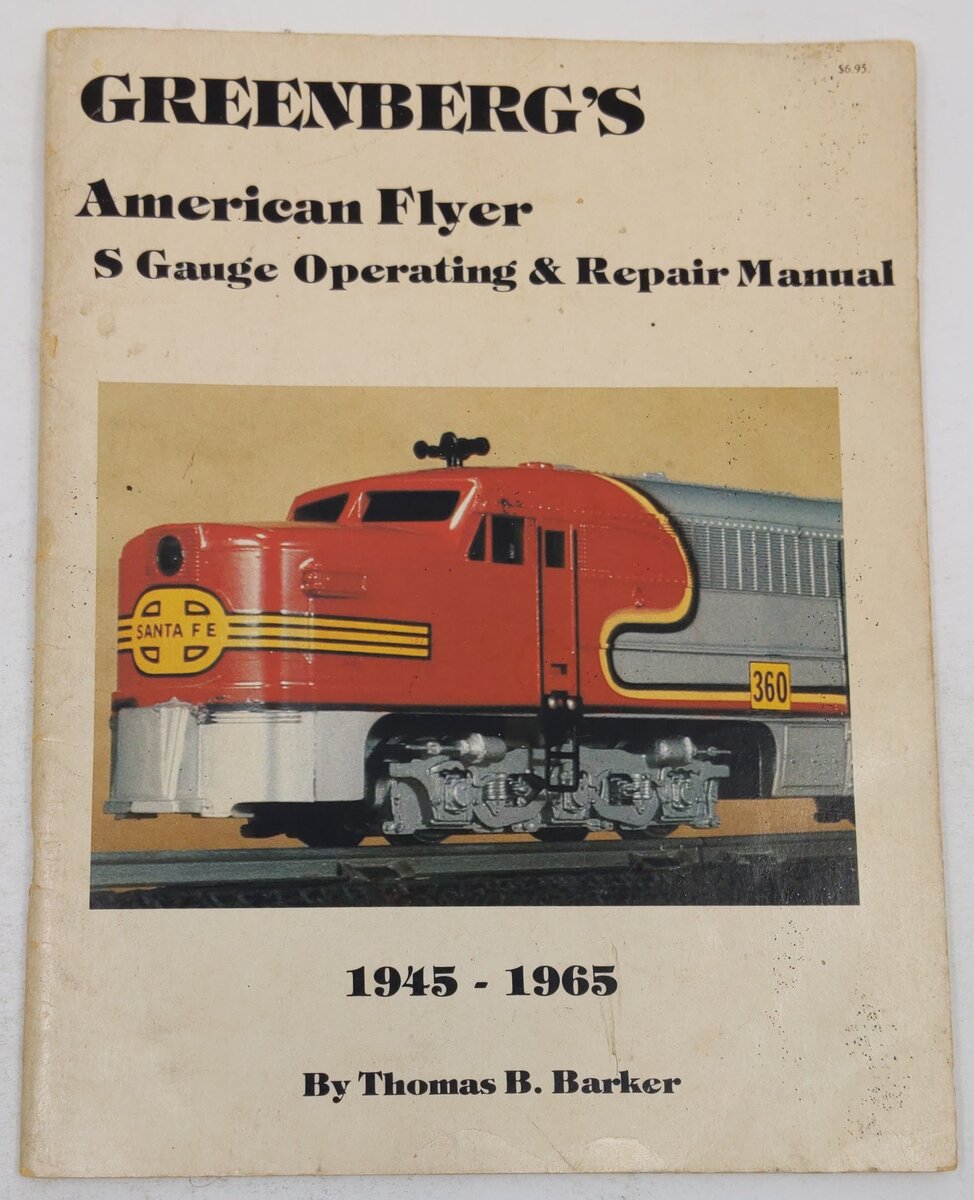 Greenberg's American Flyer s Gauge Repair and Operating Manual: 1945-1965 Book