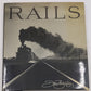 Rails Hardcover Book By Don Ball EX
