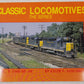Classic Locomotives, Vol. 3 Paperback Book By Keith F. Szachacz EX