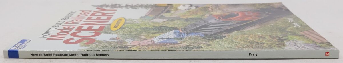 How to Build Realistic Model Railroad Scenery, 3rd Edition Paperback Book EX