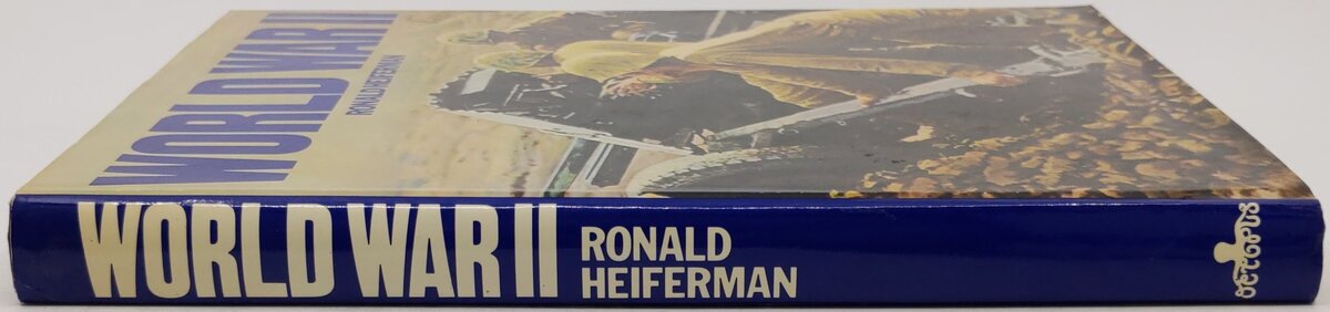 World War 11 Hardcover Book By Ronald Heiferman VG