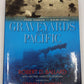 Graveyards of the Pacific Hardcover By Robert D Ballard, Michael Hamilton Morgan EX