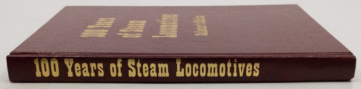100 Years of Steam Locomotives Collector's Edition Hardcover Book Walter A Lucas LN