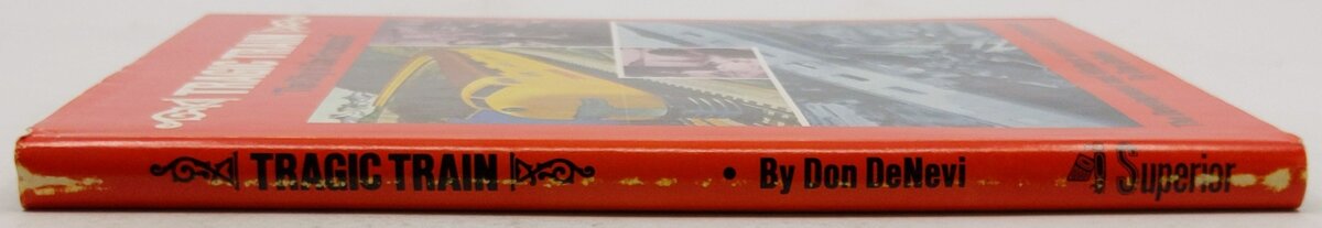 Tragic Train -The City of San Francisco Hardcover Book By Don DeNevi VG