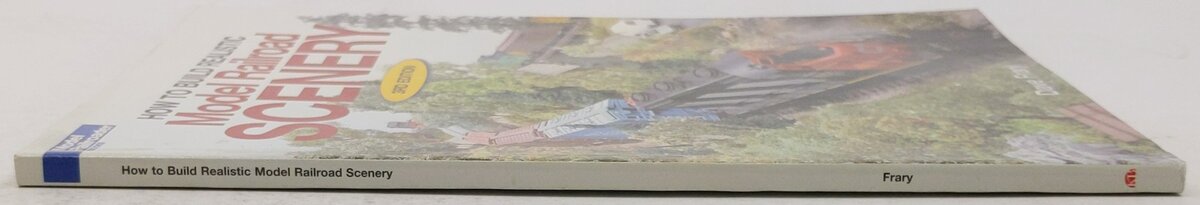 How To Build Realistic Model Railroad Scenery Paperback Book By Dave Frary EX
