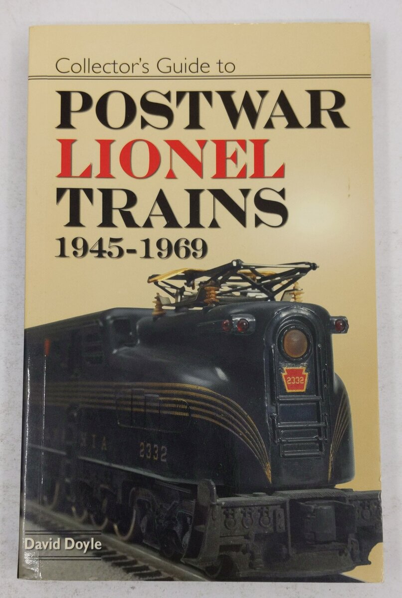Collector's Guide to Postwar Lionel Trains, 1945-1969 Paperback Book EX