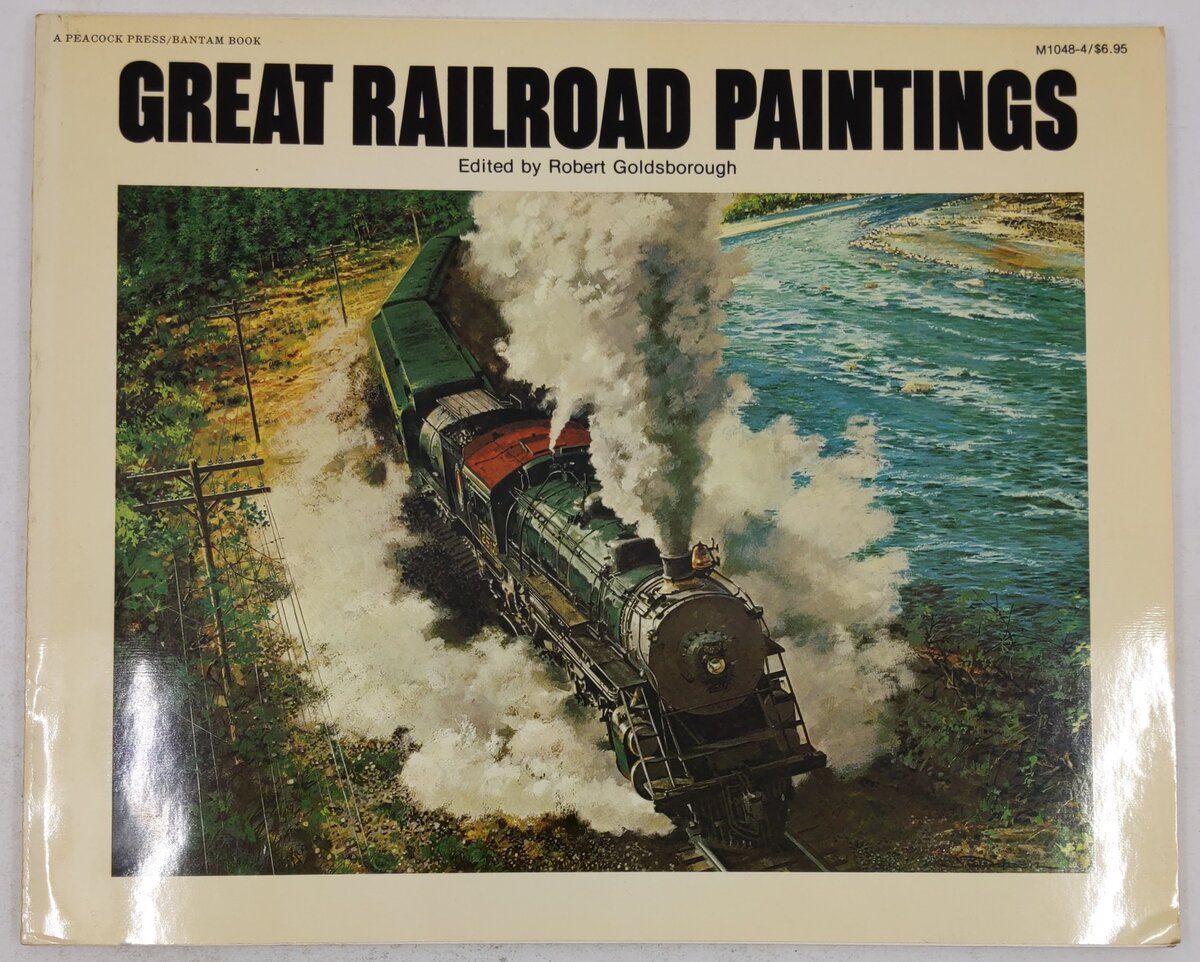 Great Railroad Paintings Paperback Book By Robert Goldsborough VG