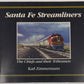 Santa Fe Streamliners Paperback Book By Karl Zimmermann VG