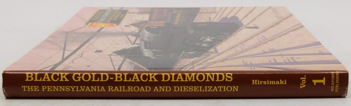 Black Gold Black Diamonds Vol.1 Hardcover Book By Eric Hirsimake VG