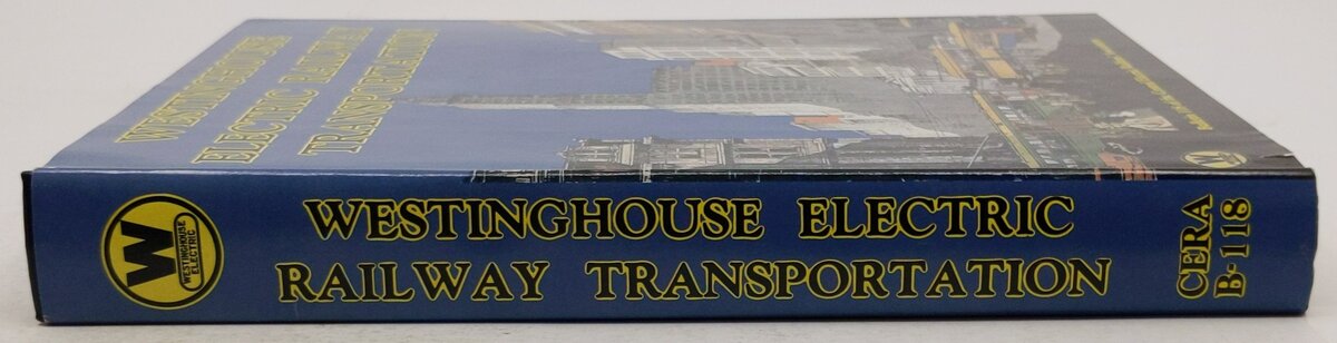 Westinghouse Electric railway transportation Hardcover By Westinghouse Electric EX