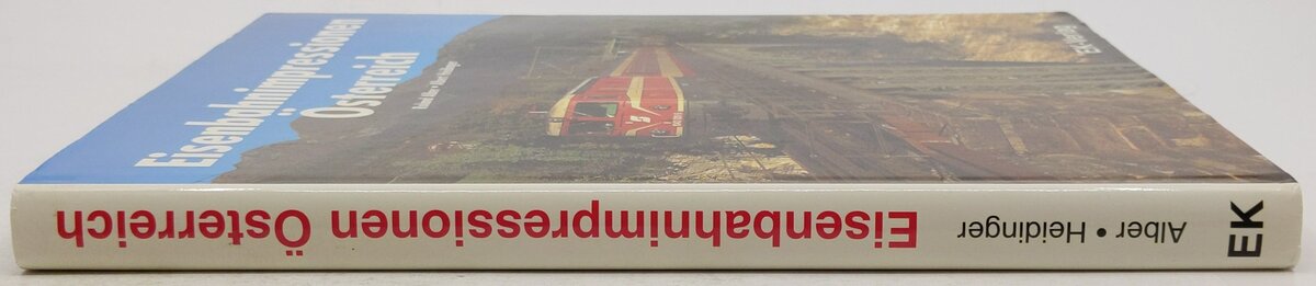 Eisenbahn-Impressionen Österreich Hardcover Book Roland Alber, Albert Heidinger EX