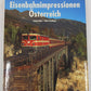 Eisenbahn-Impressionen Österreich Hardcover Book Roland Alber, Albert Heidinger EX