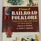 A Treasury Of Railroad Folklore Hardcover Book By B.A. Botkin, Alvin F. Harlow