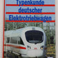 Typenkunde deutscher Elektrotriebwagen Hardcover Book By Thomas Estler EX