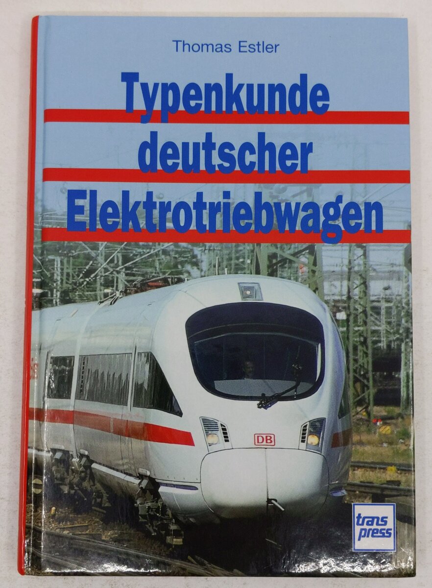 Typenkunde deutscher Elektrotriebwagen Hardcover Book By Thomas Estler EX