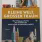 Kleine Welt, großer Traum Paperback Book By Frederik Braun, Gerrit Braun EX