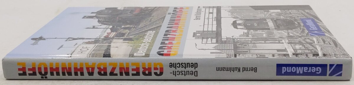 Deutsch-deutsche Grenzbahnhöfe Hardcover Book By Bernd Kuhlmann EX