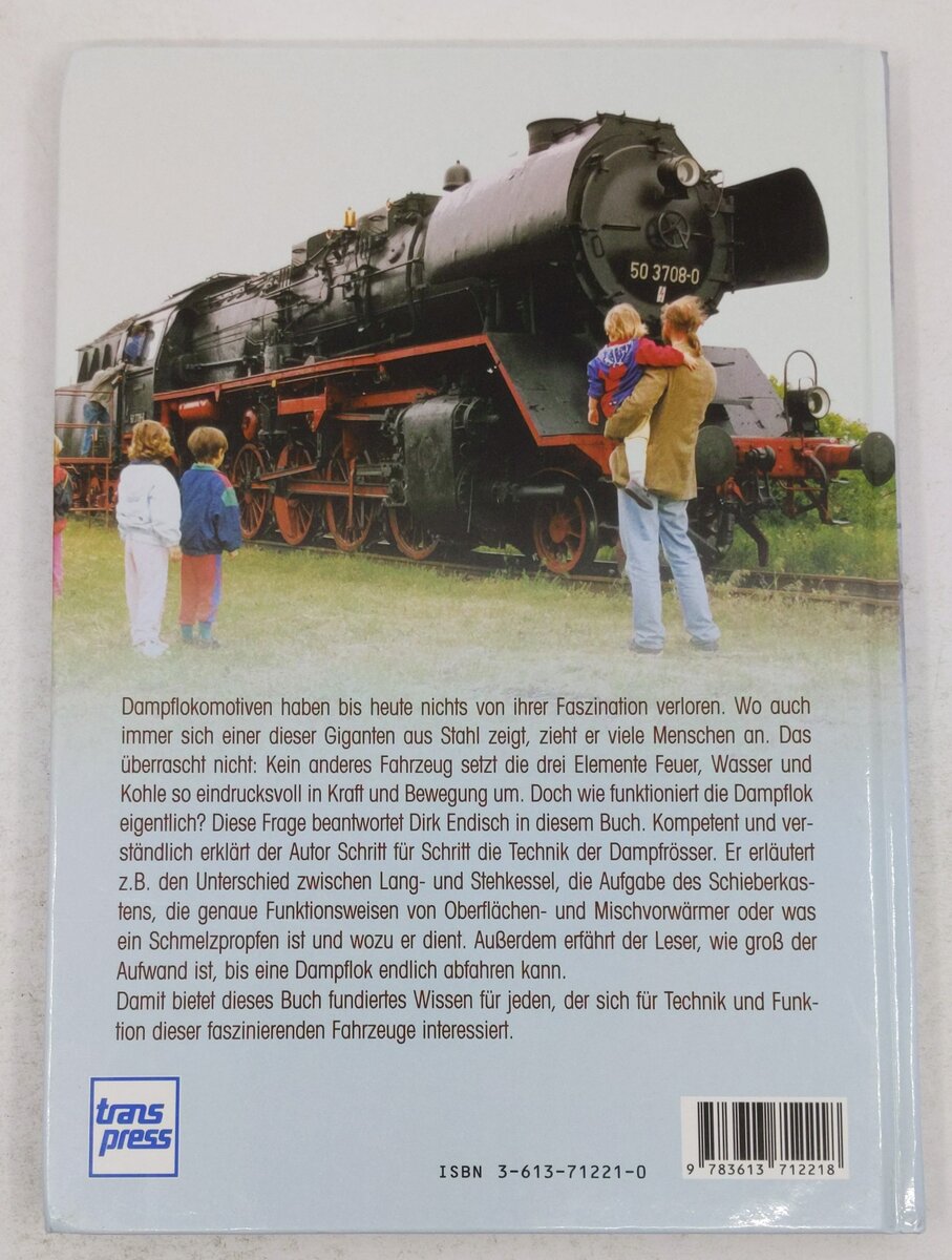 So funktioniert die Dampflok Hardcover Book By Dirk Endisch EX