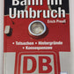 Bahn im Umbruch Hardcover Book By Erich Preuß EX