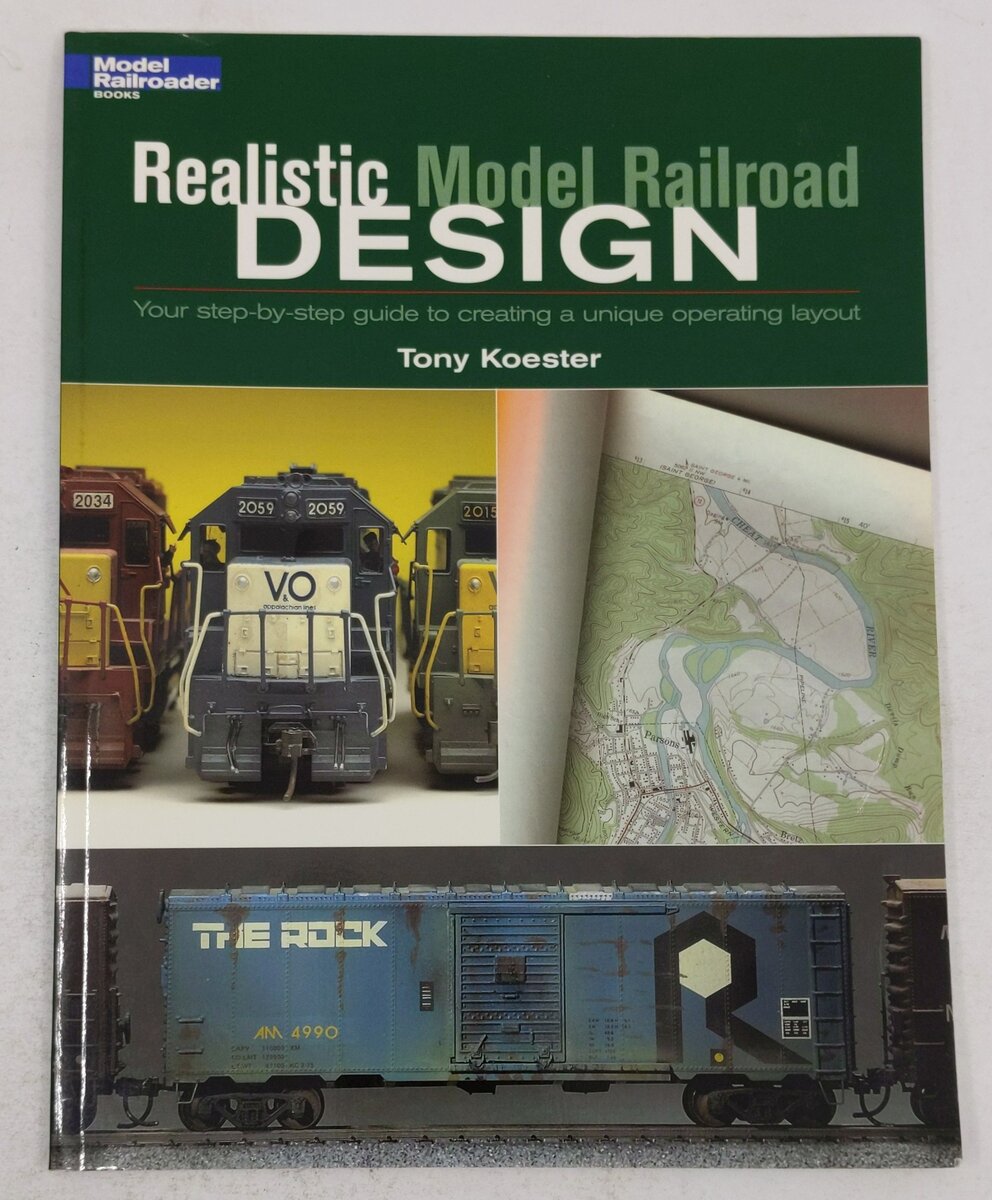 Realistic Model Railroad Design Paperback Book By Tony Koester EX