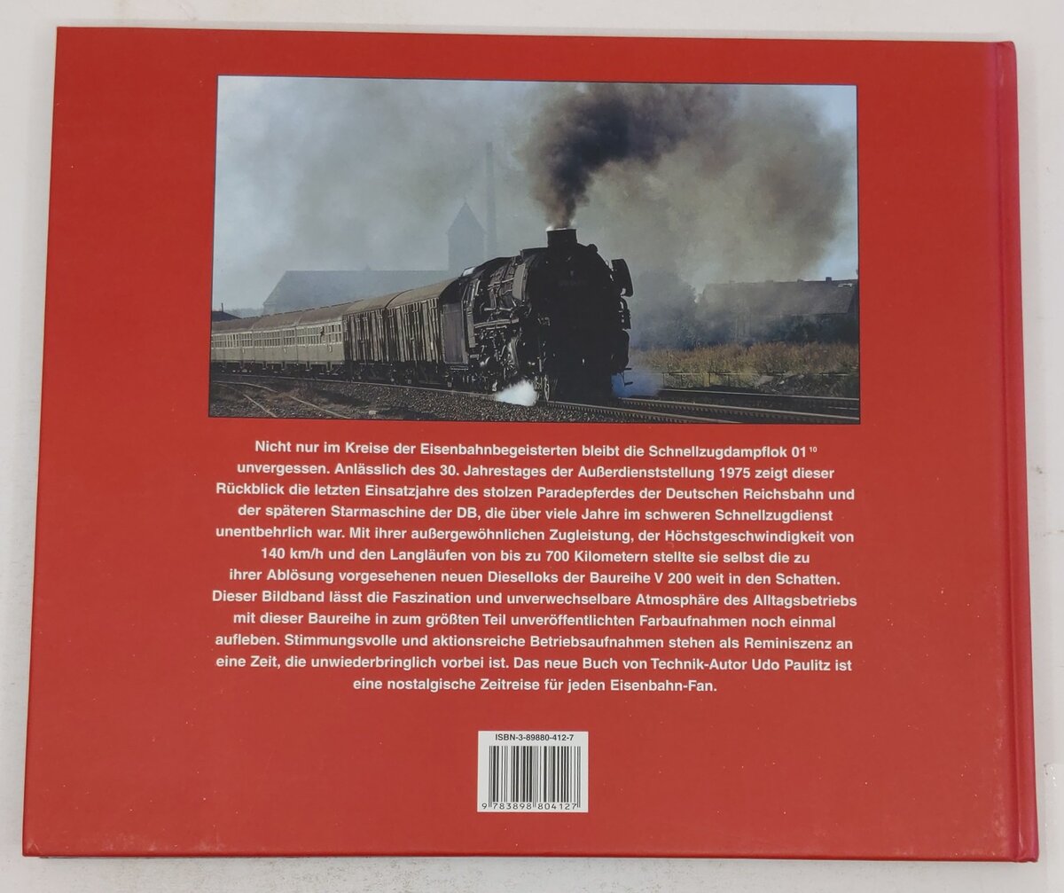 Die Schnellzug-Lok 01 im Einsatz Hardcover Book By Udo Paulitz EX