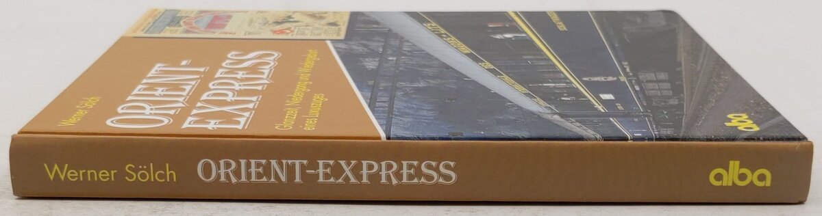 Orient-Express Hardcover Book By Werner Solch EX