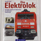 Die Elektrolok Hardcover Book By Heinrich Stangl EX