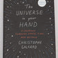 The Universe in Your Hand Hardcover Book By Christophe Galfard EX