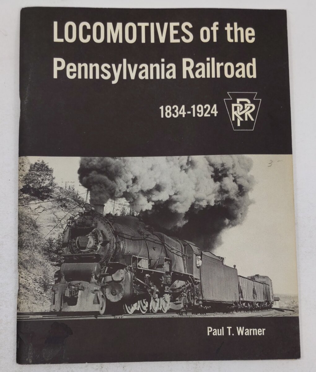 Locomotives of the Pennsylvania Railroad, 1834-1924 Paperback Book Paul T Warner VG