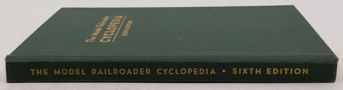 The Model Railroader Cyclopedia 6th Edition Hardcover Book By A. C. Kalmbach VG