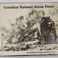 Canadian National Steam Power Hardcover Book By Anthony Clegg, Ray Corley VG