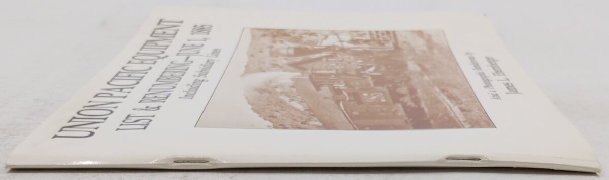 Union Pacific Equipment, List & Renumbering Paperback Book James L. Ehernberger EX