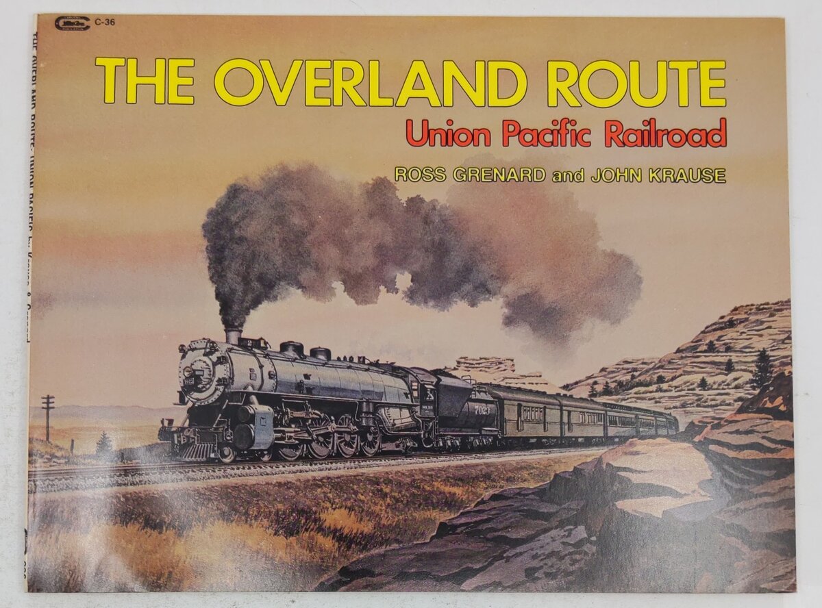 The Overland Route Paperback Book By Ross Grenard, John Krause EX