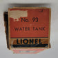 Lionel 93 Vintage O Prewar Small Metal Water Tower/Box