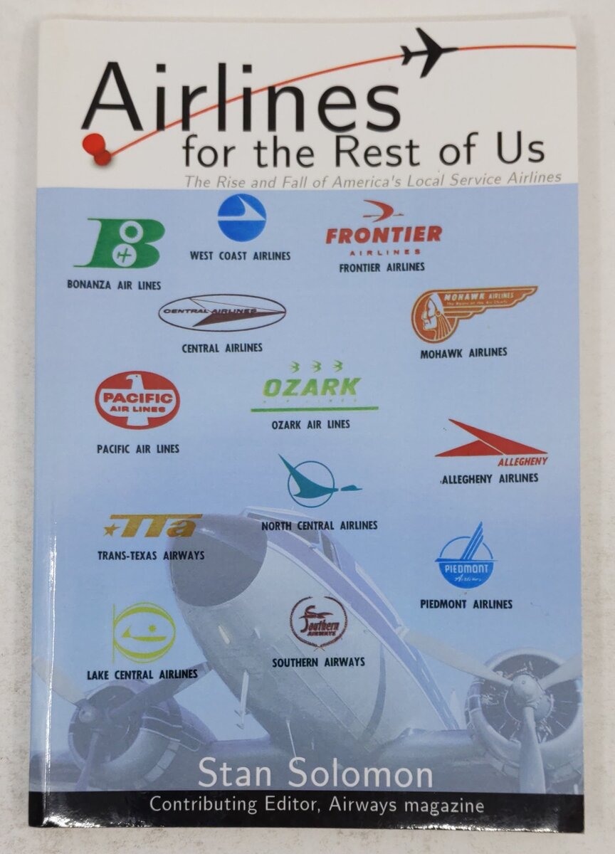 Airlines For the Rest Of Us Paperback Book By Stanley Solomon EX