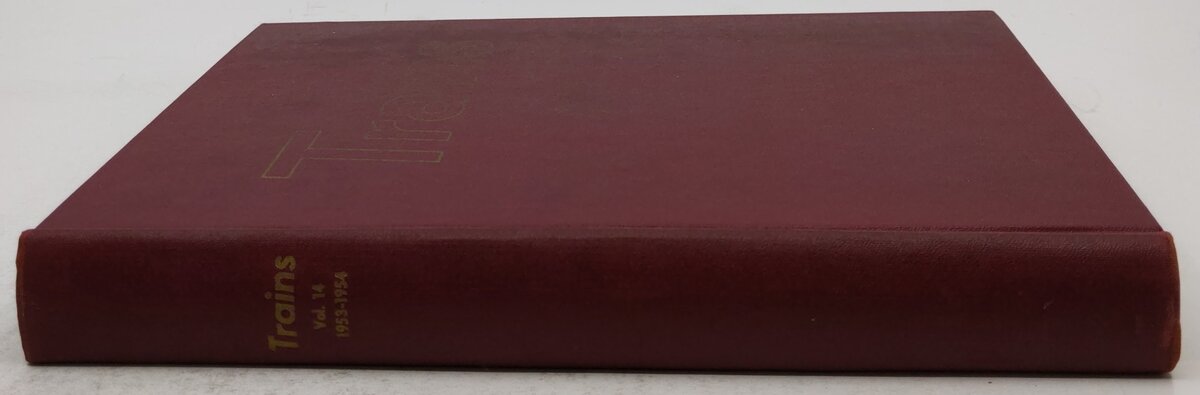 Trains Volume.14 1953-1954 Hardcover Book VG