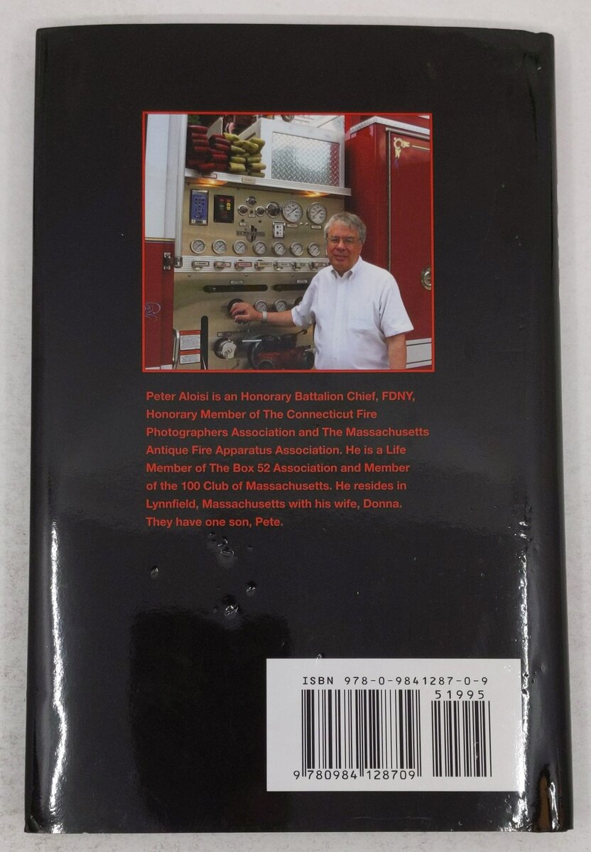 Fire Buffs Hardcover Book By Peter Aloisi EX