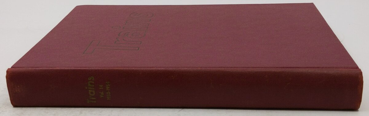 Trains Volume.14 1953-1954 Hardcover Book VG